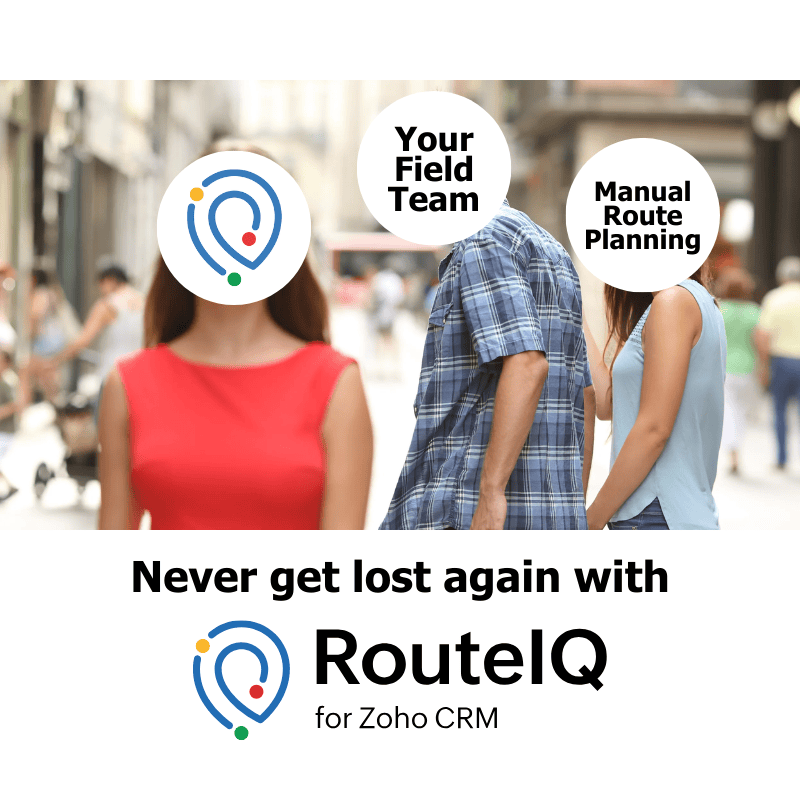 Zoho RouteIQ: 3 Smart Features for Route and Territory Planning